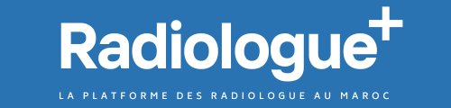 Radiologue Maroc
